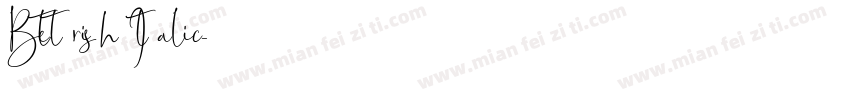 Bettrish Italic字体转换